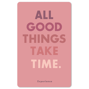 >> all good things take time<<